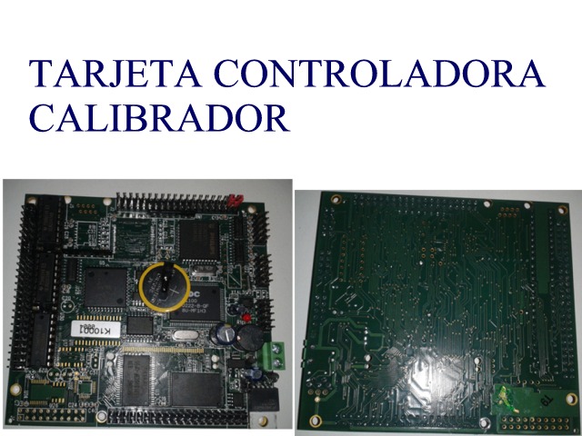 TARJETA CONTROLADORA CALIBRADOR